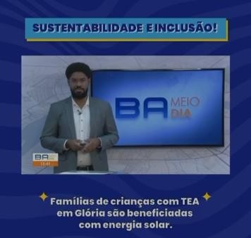 [Energia Solar Garante Sustentabilidade e Inclusão Social em Glória]