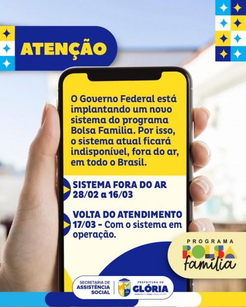 [Governo Federal Atualiza Sistema do Bolsa Família e Atendimento Fica Temporariamente Suspenso]