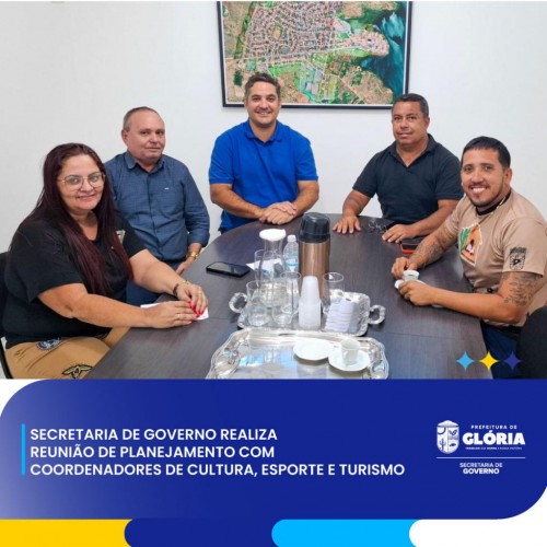 [Prefeitura de Glória Realiza Reunião de Planejamento para Cultura, Turismo e Esporte]